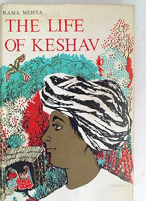 Seller image for The Life of Keshav. A Family Story form India. for sale by Plurabelle Books Ltd
