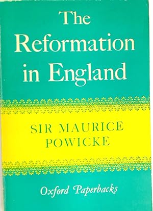 Bild des Verkufers fr The Reformation in England. zum Verkauf von Plurabelle Books Ltd