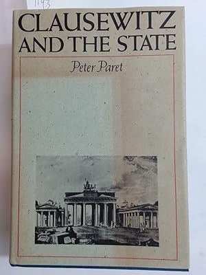 Bild des Verkufers fr Clausewitz and the State. zum Verkauf von Plurabelle Books Ltd