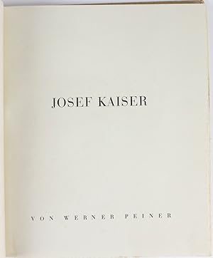 Josef Kaiser. Vom Geist des Unternehmers
