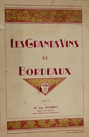 Les Grands Vins de Bordeaux (The Fine Wines of Bordeaux).(30e édition). Préface de M. Jean Sourbet.