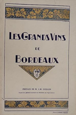 Les Grands Vins de Bordeaux (The Fine Wines of Bordeaux).(25e édition). Préface de M. J.-M. Guillon.