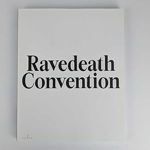 Ravedeath Convention