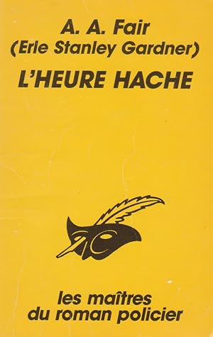 Seller image for L HEURE HACHE for sale by books-livres11.com