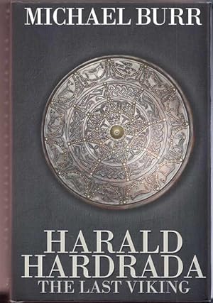 Immagine del venditore per Harald Hardrada: The Last Viking venduto da Booklover Oxford