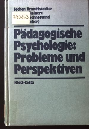 Bild des Verkufers fr Pdagogische Psychologie : Probleme u. Perspektiven. zum Verkauf von books4less (Versandantiquariat Petra Gros GmbH & Co. KG)