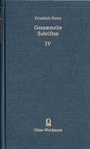 Bild des Verkufers fr Gesammelte Schriften; Band IV; Fragmente aus der neuesten Geschichte des Politischen Gleichgewichts in Europa zum Verkauf von Bcherhandel-im-Netz/Versandantiquariat