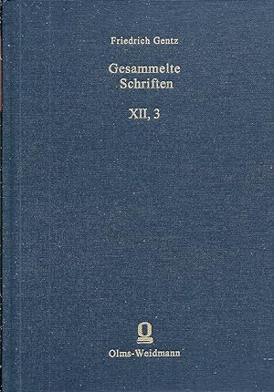 Bild des Verkufers fr Gesammelte Schriften; Band XII, 3; Tagebcher von Friedrich von Gentz (1822 - 1824) zum Verkauf von Bcherhandel-im-Netz/Versandantiquariat
