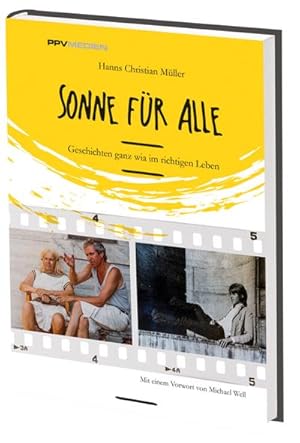 Seller image for Sonne fr alle: Geschichten ganz wia im richtigen Leben : Geschichten ganz wia im richtigen Leben. Mit einem Vorwort von Michael Well und Code zum Gratis-Download von vier Geschichten for sale by AHA-BUCH GmbH