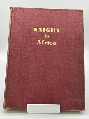 Knight In Africa - Adventures with a camera in the Veldt