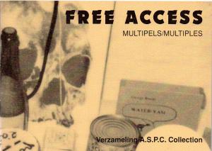 Free access. Multipels/Multiples Centrale Bibliotheek KU Leuven, 1 Juli - 20 Augustus 1994.