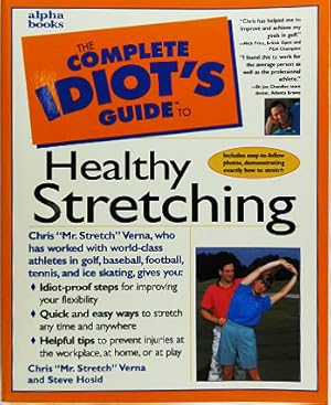 Seller image for The Complete Idiot's Guide to Healthy Stretching. for sale by Entelechy Books