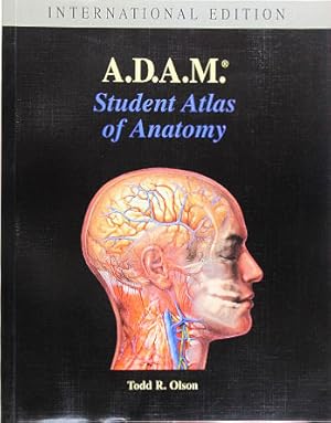 Bild des Verkufers fr A.D.A.M. Student Atlas of Anatomy. zum Verkauf von Entelechy Books