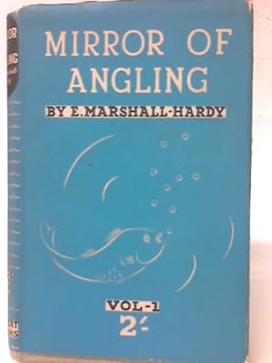 Bild des Verkufers fr Mirror Of Angling Vol. 1 zum Verkauf von World of Rare Books