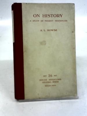 Immagine del venditore per On History a Study of Present Tendencies venduto da World of Rare Books
