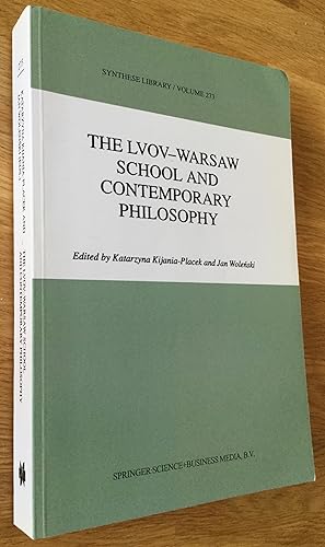 The Lvov-Warsaw School and Contemporary Philosophy