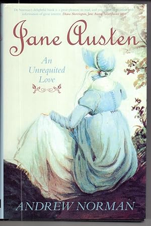 Imagen del vendedor de Jane Austen: An Unrequited Love a la venta por High Street Books