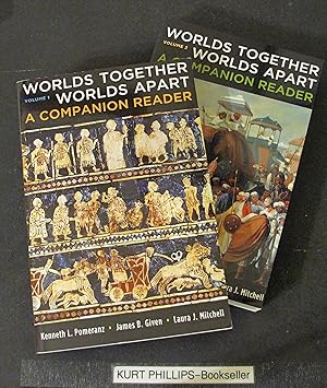 Worlds Together, Worlds Apart: A Companion Reader (Vol. 1) PLUS Volume 2.