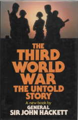 Immagine del venditore per The Third World War: The untold story venduto da Harry E Bagley Books Ltd