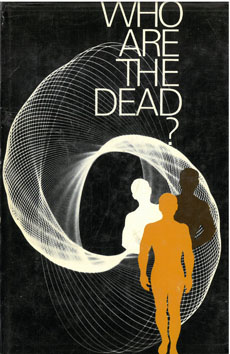 Who Are The Dead?