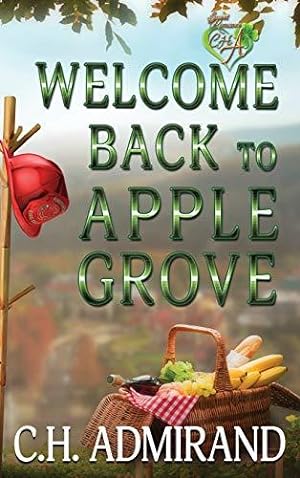 Seller image for Welcome Back to Apple Grove Large Print (3) (Sweet Small Town USA) for sale by WeBuyBooks