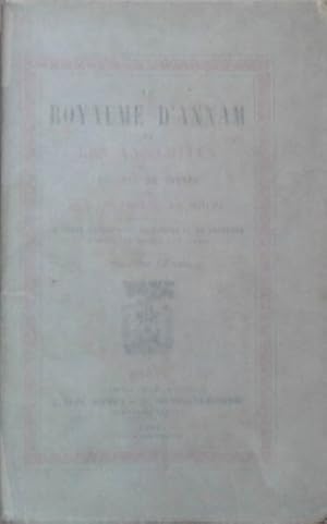 Imagen del vendedor de Royaume d'Annam et les Annamites, le a la venta por SEATE BOOKS