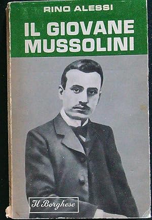 Bild des Verkufers fr Il giovane Mussolini zum Verkauf von Librodifaccia