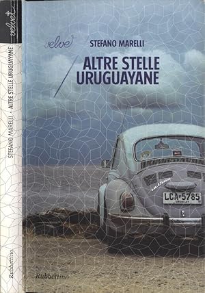 Bild des Verkufers fr Altre stelle uruguayane zum Verkauf von Biblioteca di Babele