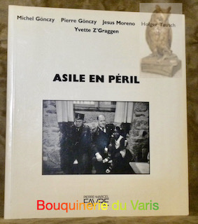 Bild des Verkufers fr Asile en pril. zum Verkauf von Bouquinerie du Varis
