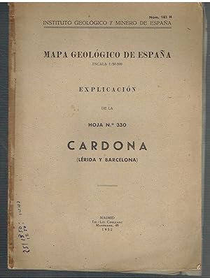 Cardona. Mapa Geológico de España. Explicación de la Hoja nº 330.