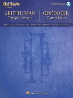 Bild des Verkufers fr Music Minus One b flat Trumpet (+Online Audio)Trumpet concerto (Arutjunjan) and : Concert Etude (Goedicke) zum Verkauf von AHA-BUCH GmbH