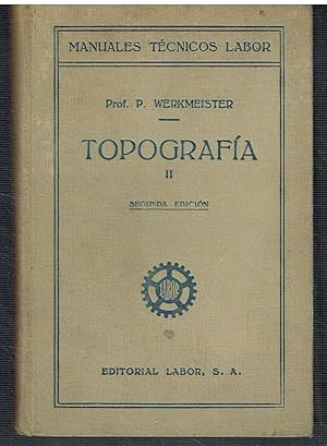 Topografía II. Manuales Técnocos Labor.