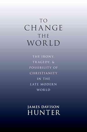 Seller image for To Change the World (Hardcover) for sale by Grand Eagle Retail