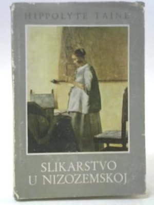 Seller image for Slikarstvo U Nizozemskoj for sale by World of Rare Books