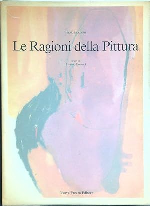 Seller image for Le ragioni della pittura for sale by Librodifaccia