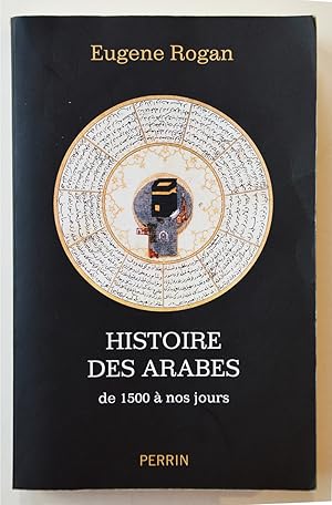 Seller image for HISTOIRE DES ARABES de 1500  nos jours. for sale by Librairie l'Art et l'Affiche