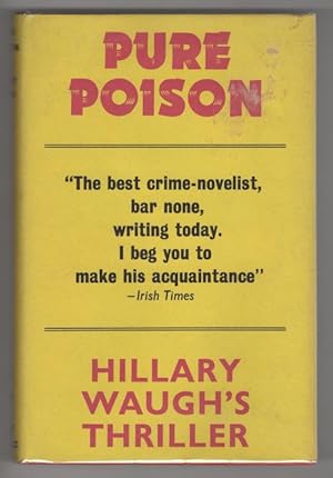 Seller image for Pure Poison by Hillary Waugh (First UK Edition) File Copy for sale by Heartwood Books and Art