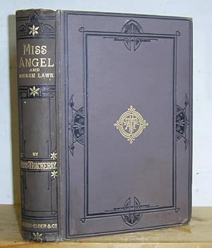 Seller image for Miss Angel & Fulham Lawn [The Works of Miss Thackeray, Volume VIII] for sale by Richard Beaton