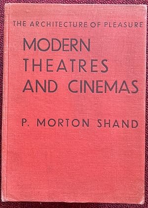 THE ARCHITECTURE OF PLEASURE. MODERN THEATRES AND CINEMAS.