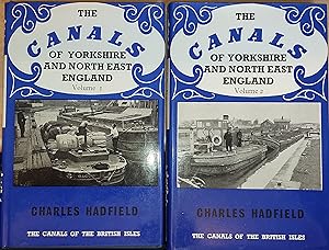 Imagen del vendedor de The Canals Of Yorkshire And North East England 2 ( Two ) Volumes a la venta por Clarendon Books P.B.F.A.