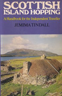Scottish island hopping: A handbook for the independent traveller (Island hopping series)