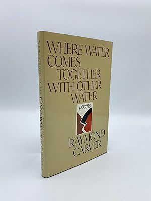 Imagen del vendedor de Where Water Comes Together With Other Water a la venta por Riverrun Books & Manuscripts, ABAA