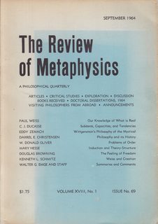 The Review Of Metaphysics: A Philosophical Quarterly, September 1964, Volume Xviii, No. 1, Issue 69.