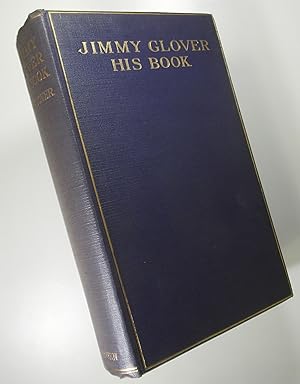 Image du vendeur pour Jimmy Glover His Book mis en vente par Austin Sherlaw-Johnson, Secondhand Music