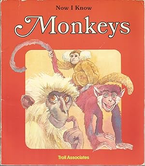 Seller image for Monkeys (Now I Know) for sale by Elam's Books
