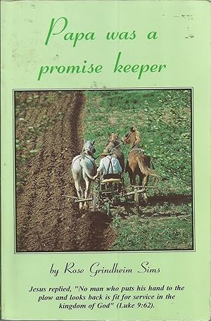 Immagine del venditore per Papa Was a Promise Keeper: by Rose G. Sims (1995-01-07) venduto da Elam's Books