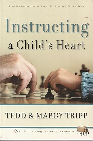 Seller image for Instructing a Child's Heart for sale by Elam's Books