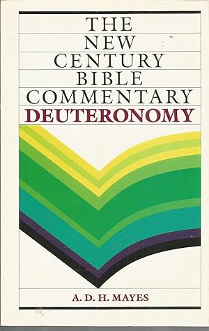 Immagine del venditore per Deuteronomy: New Century Bible (New Century Bible Commentary) venduto da Elam's Books