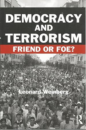 Imagen del vendedor de Democracy and Terrorism: Friend or Foe? (Political Violence) a la venta por Elam's Books