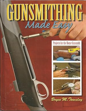 Seller image for Gunsmithing Made Easy for sale by Elam's Books